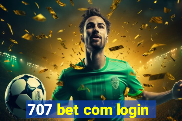 707 bet com login